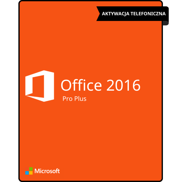 Office Pro Plus 2016 Klucz (Aktywacja Bez Dzwonienia)